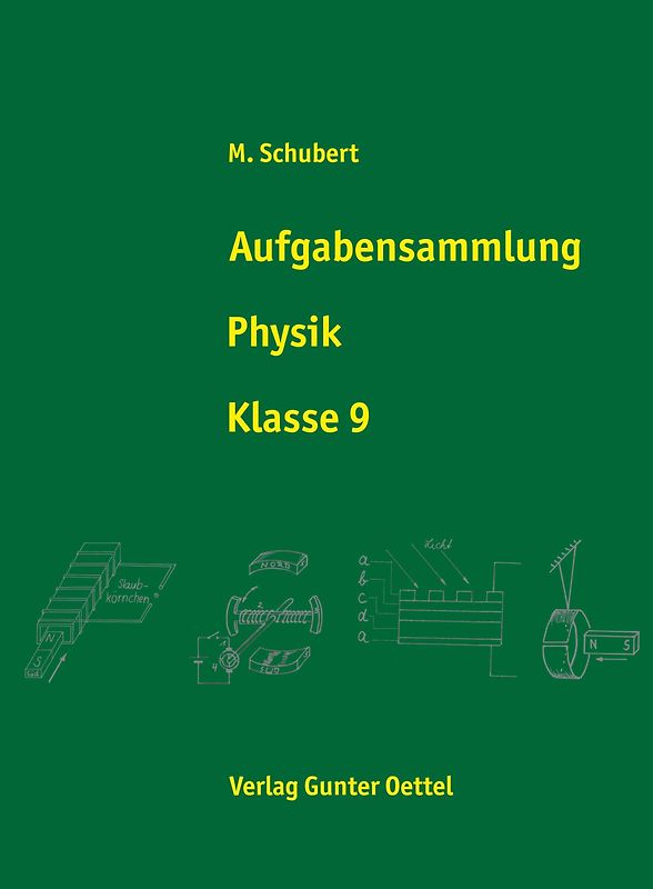 Aufgabensammlung Physik Klasse 9