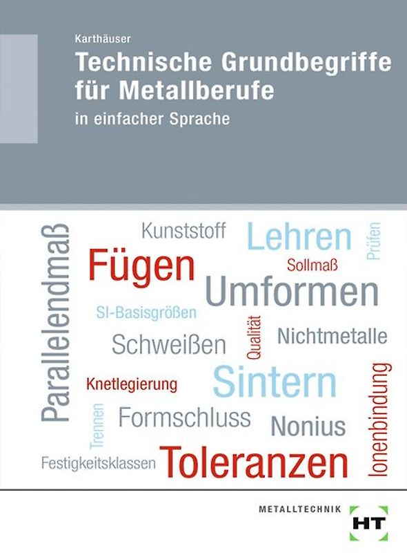 Technische Grundbegriffe für Metallberufe