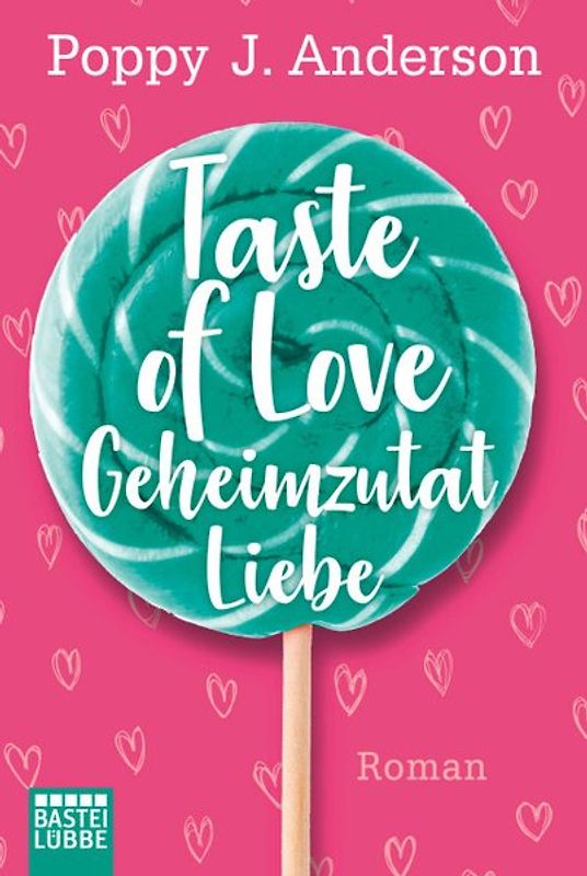 Taste of Love - Geheimzutat Liebe