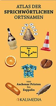 Atlas der Sprichwörtlichen Ortsnamen
