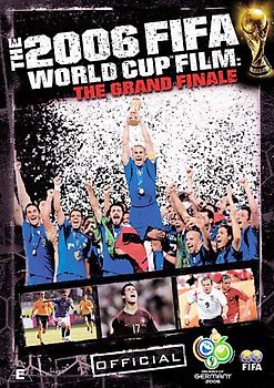 The 2006 FIFA World Cup Film - The Grand Finale [UK Import] DVD