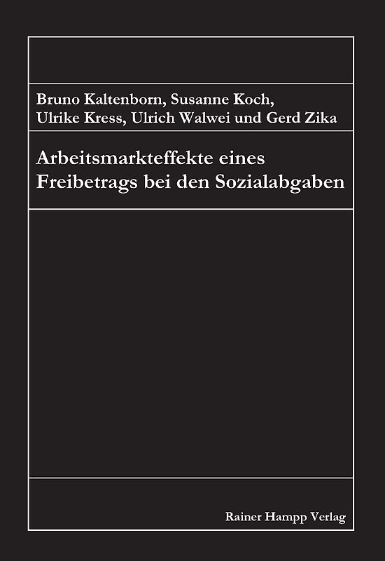 Arbeitsmarkteffekte eines Freibetrags bei den Sozialabgaben