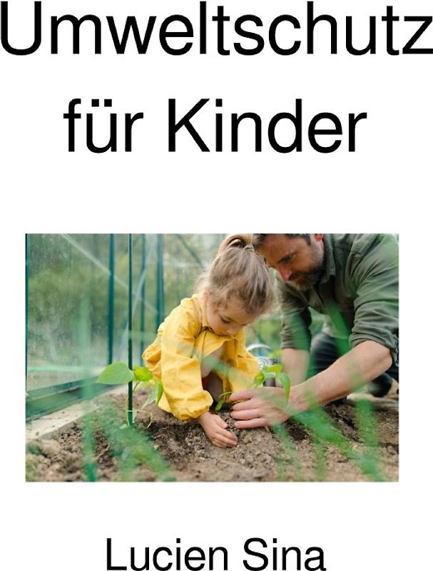 Umweltschutz für Kinder