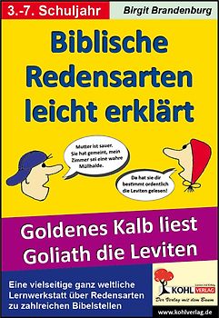 Biblische Redensarten leicht erklärt