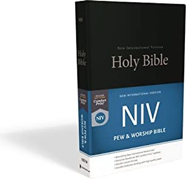 NIV, Pew and Worship Bible, Hardcover, Black, Comfort Print: New International Version, Pew and Worship Bible, Black