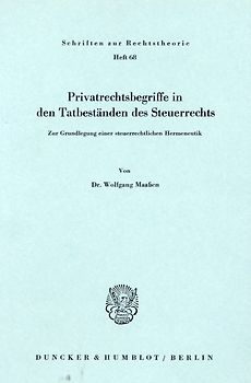 Privatrechtsbegriff in den Tatbeständen des Steuerrechts.