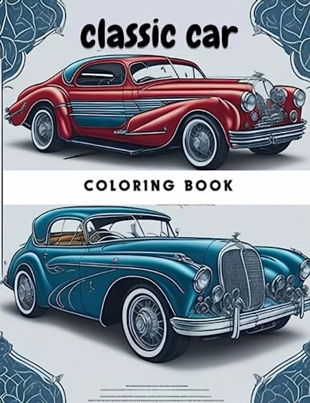 classic car: Experience the Thrill of Classic Car Culture through Vibrant Coloring