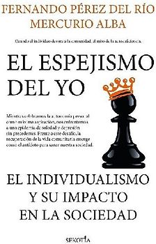 Espejismo del Yo, El