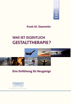 Was ist eigentlich Gestalttherapie?