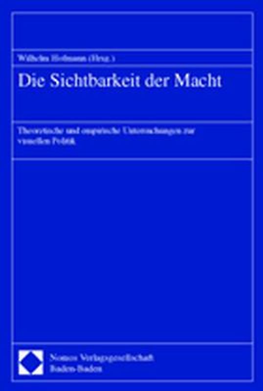 Die Sichtbarkeit der Macht