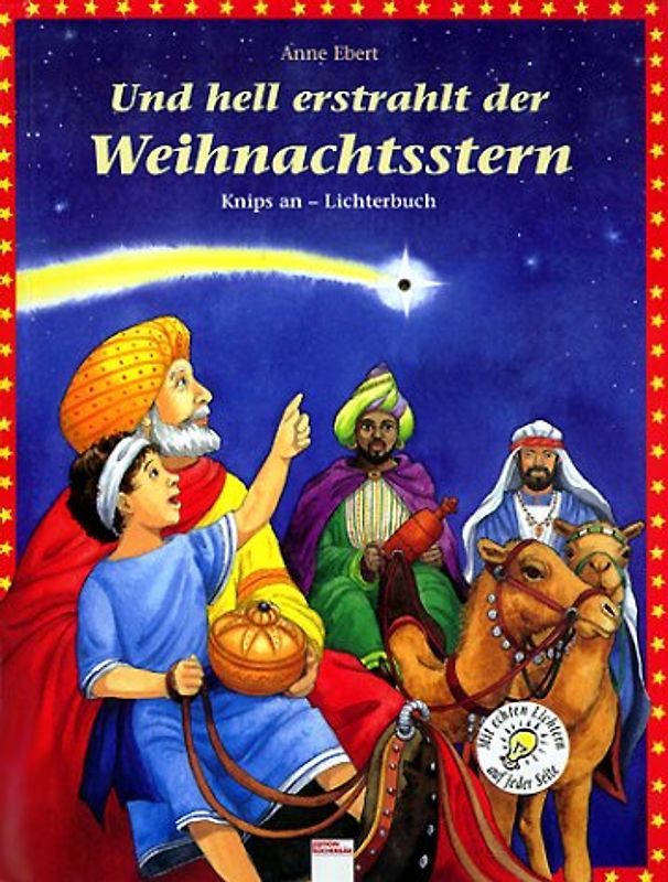 Und hell erstrahlt der Weihnachtsstern. Knips an - Lichterbuch
