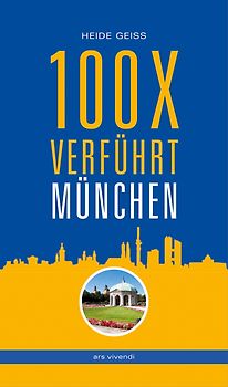 100 x verführt München
