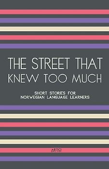 The Street That Knew Too Much