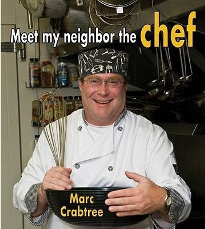 Meet My Neighbor, the Chef