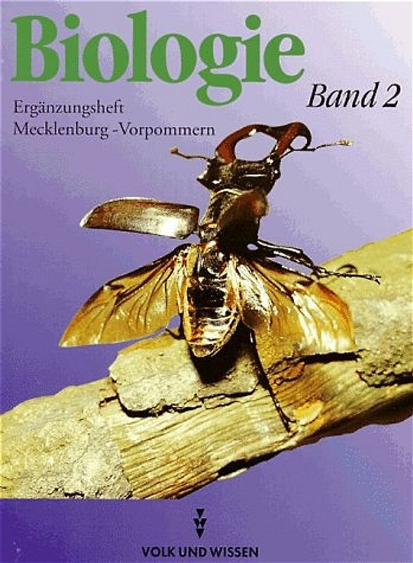 Biologie - Ausgabe Volk und Wissen - Regionale Schule Mecklenburg-Vorpommern... / 7./8. Schuljahr - Ergänzungsheft