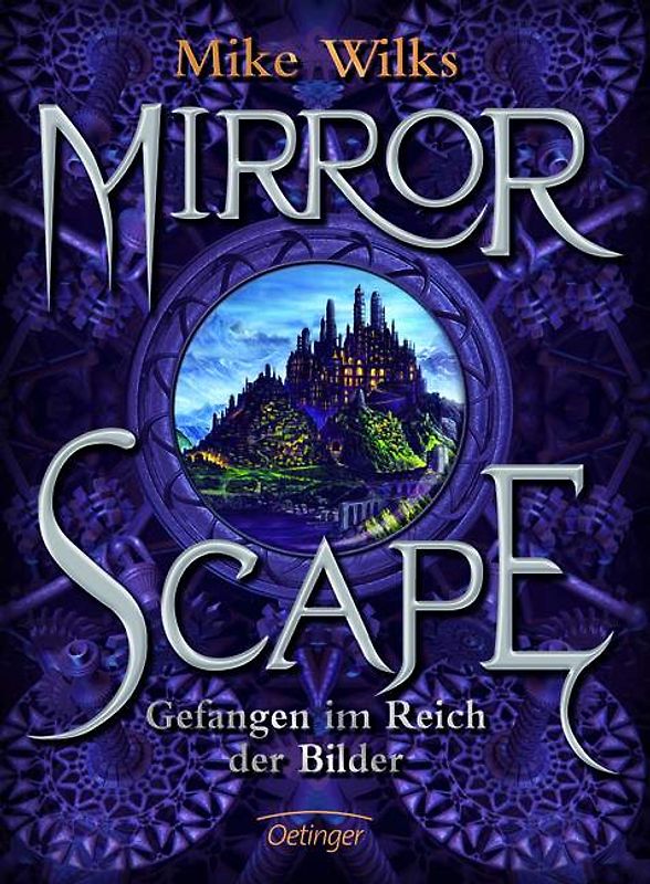 Mirrorscape - Gefangen im Reich der Bilder
