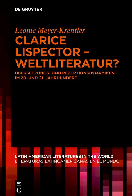 Clarice Lispector – Weltliteratur?