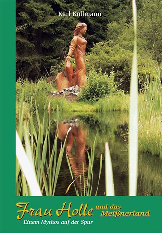 Frau Holle und das Meissnerland
