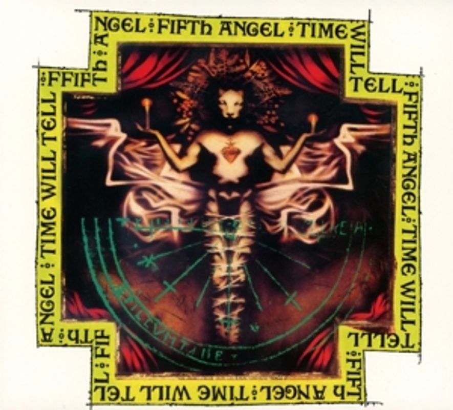 Fifth Angel - Time Will Tell