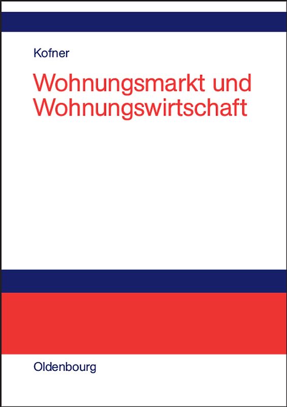 Wohnungsmarkt und Wohnungswirtschaft