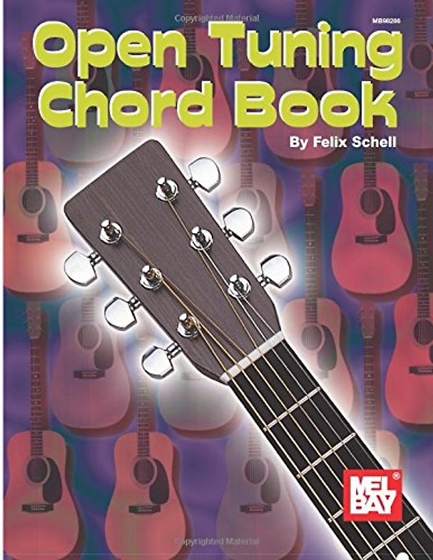 Open Tuning Chord Book - Schell, Felix