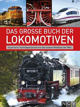Das große Buch der Lokomotiven