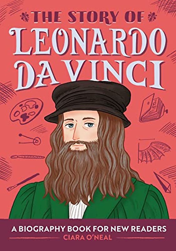 The Story of Leonardo da Vinci
