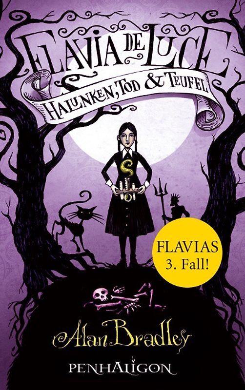 Flavia de Luce 3 - Halunken, Tod und Teufel