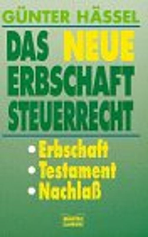 Das neue Erbschaftsteuerrecht