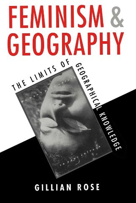 Feminism and Geography - Gillian Rose
