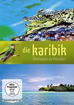 Die Karibik - Überleben im Paradies DVD