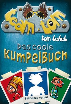 Team TOM - Das coole Kumpelbuch
