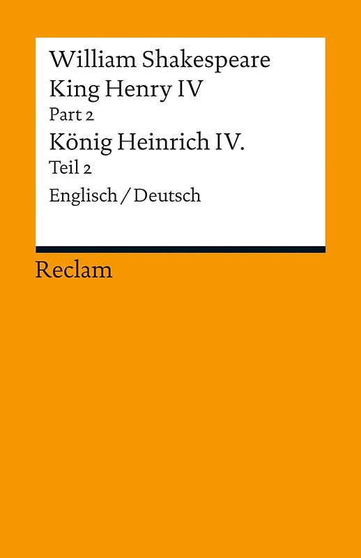 King Henry IV, Part 2 / Heinrich IV., Teil 2
