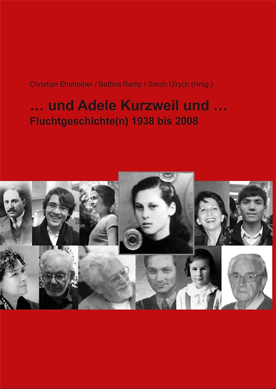 ... und Adele Kurzweil und ...