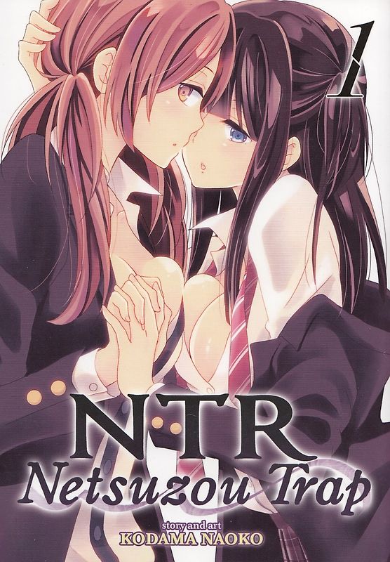 NTR - Netsuzou Trap: Vol. 1 - Kodama Naoko [Paperback]