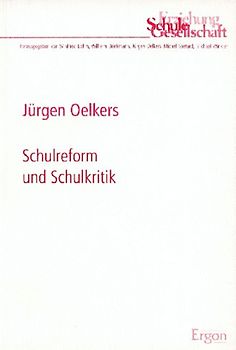 Schulreform und Schulkritik