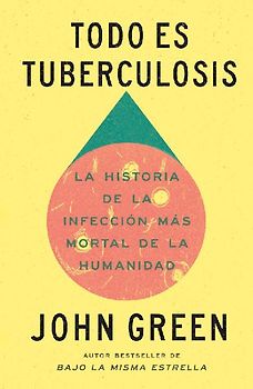 Todo Es Tuberculosis / Everything Is Tuberculosis