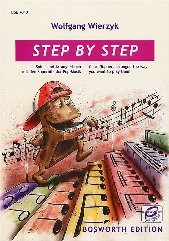 Step by Step. Spiel- und Arrangierbuch mit den Superhits der Pop-Musik