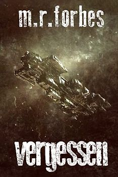 Vergessen (Der Vergessene, Band 1)