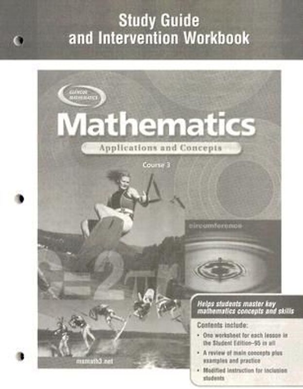 Mathematics: Applications and Concepts, Course 3, Study Guide and Intervention Workbook