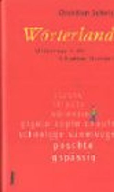 Wörterland. Unterwegs in der Schweizer Mundart