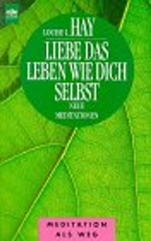 Liebe das Leben wie dich selbst