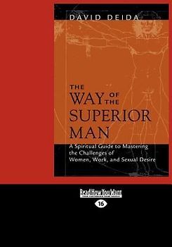 The Way of the Superior Man (Large Print 16pt)