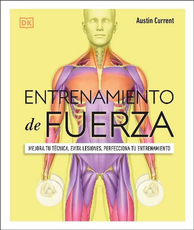 Entrenamiento de Fuerza (Science of Strength Training)