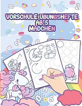 Vorschule Übungshefte ab 5 Mädchen: Schwungübungen Vorschule - Handaugenkoordination & Feinmotorik malend verbessern