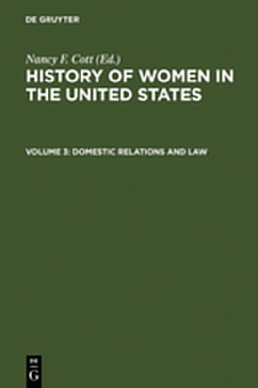 History of Women in the United States / Domestic Relations and Law