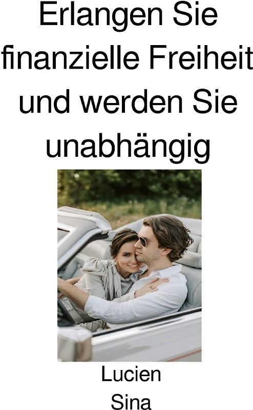 Erlangen Sie finanzielle Freiheit und werden Sie unabhängig