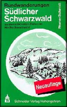 Rundwanderungen Südlicher Schwarzwald