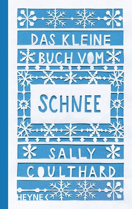 Das kleine Buch vom Schnee