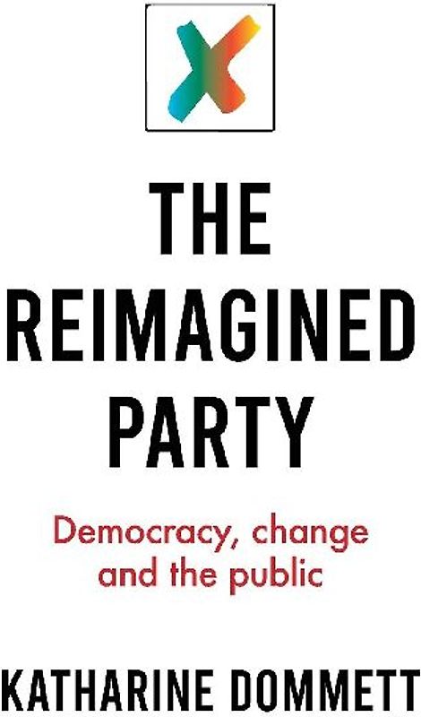 The reimagined party